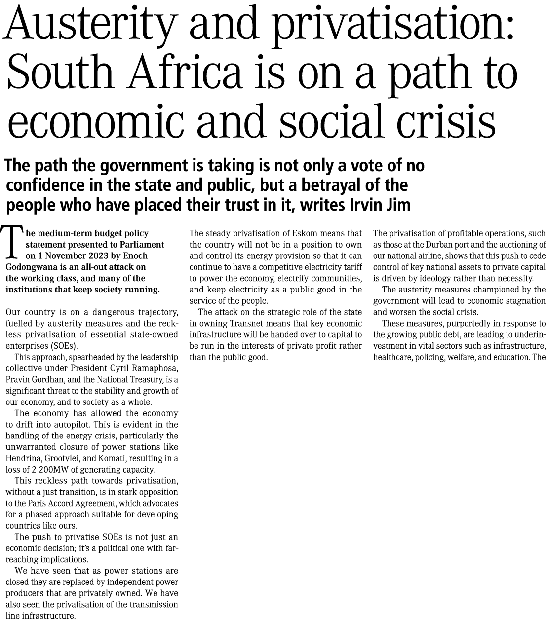 Austerity and privatisation: South Africa is on a path to economic and social crisis The path the government is takin...