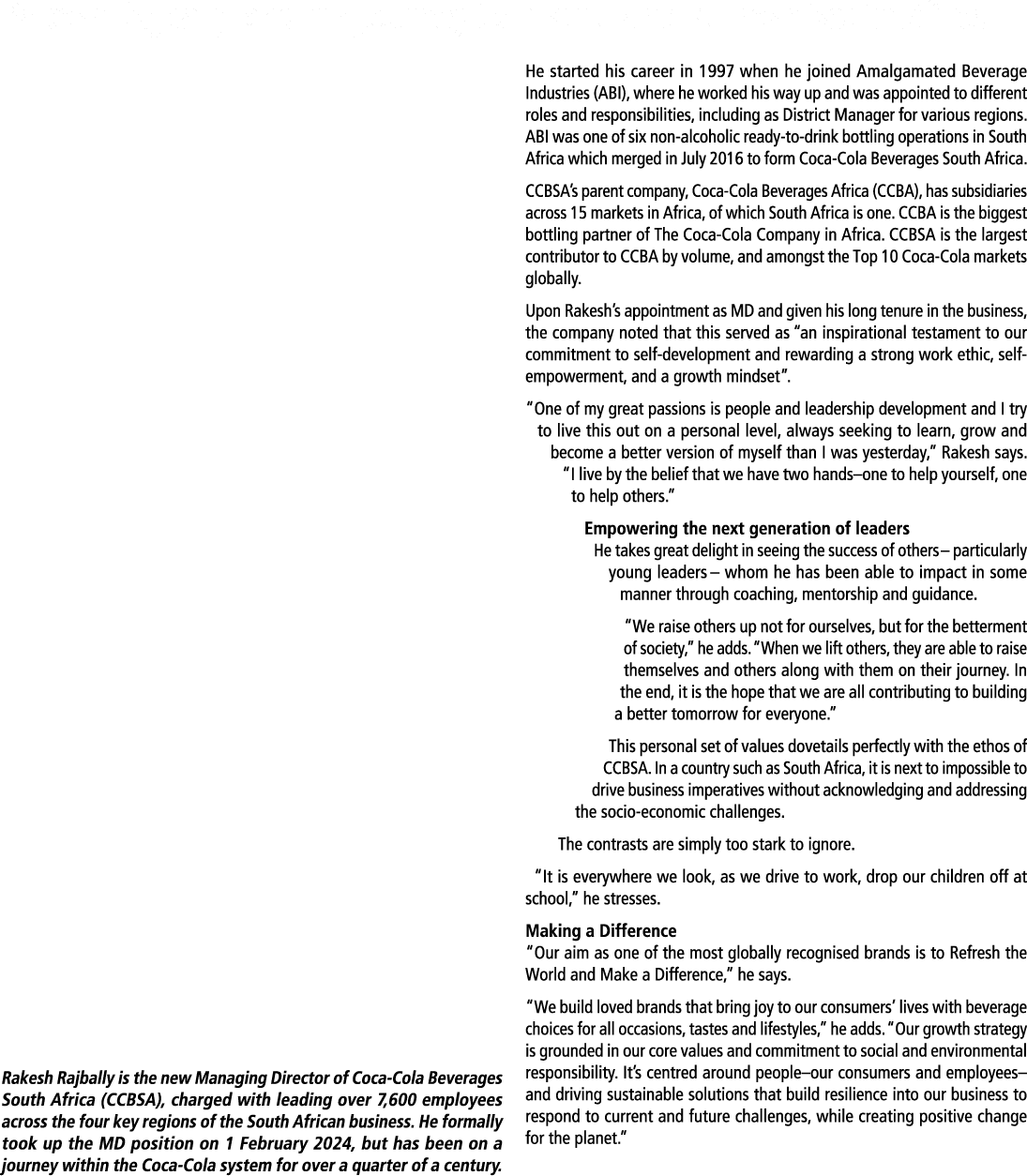 Rakesh Rajbally and his journey to inspire and Refresh South Africa Rakesh Rajbally is the new Managing Director of C...