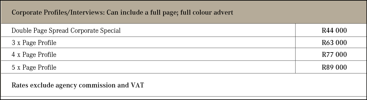 Corporate Profiles/Interviews: Can include a full page; full colour advert,,Double Page Spread Corporate Special,R44 ...