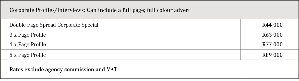 Corporate Profiles/Interviews: Can include a full page; full colour advert,,Double Page Spread Corporate Special,R44 ...